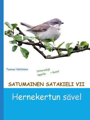 cover image of Satumainen satakieli VII Hernekertun sävel